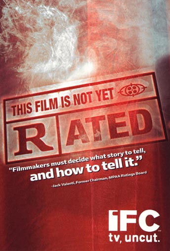 This Film Is Not Yet Rated (2006) Poster #2