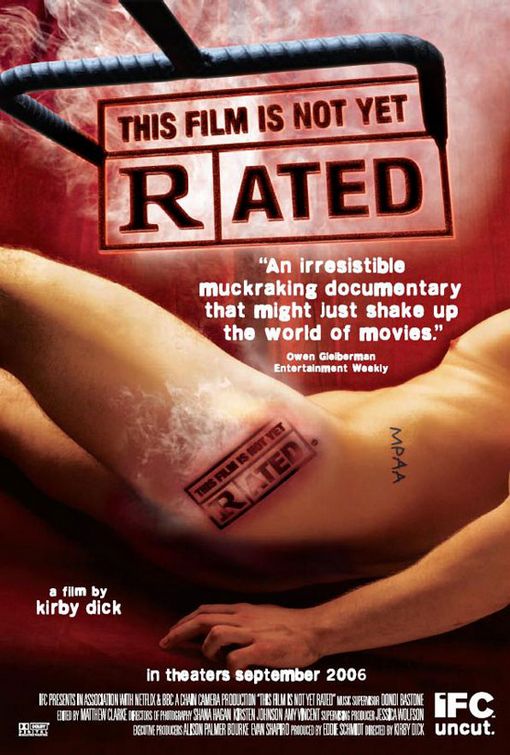 This Film Is Not Yet Rated (2006) Poster #4