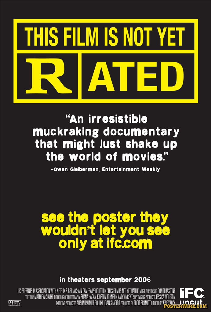 This Film Is Not Yet Rated (2006) Poster #5