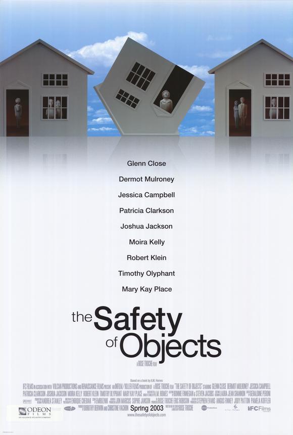 The Safety Of Objects Main Poster