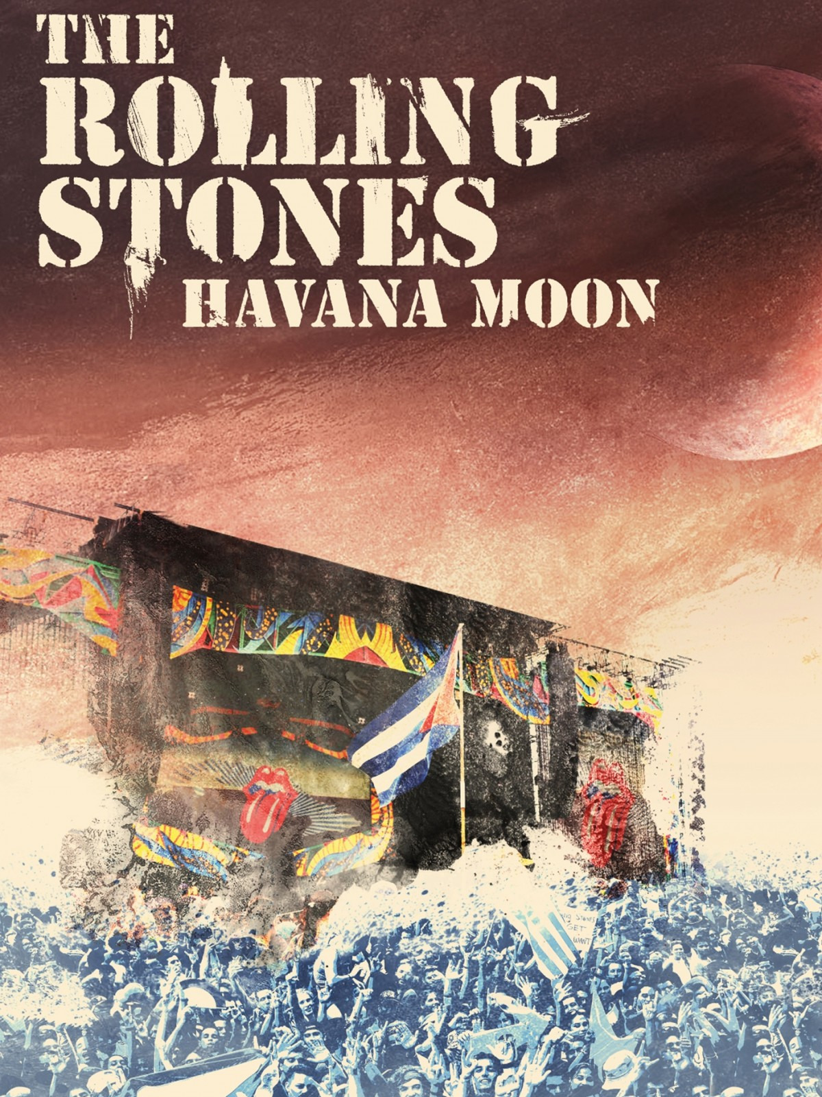 The Rolling Stones: Havana Moon (2016) Main Poster