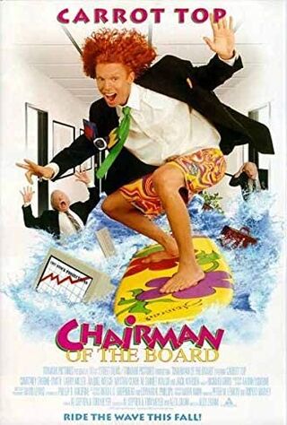 Chairman Of The Board (1998) Main Poster