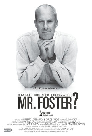 How Much Does Your Building Weigh, Mr Foster? (2010) Main Poster