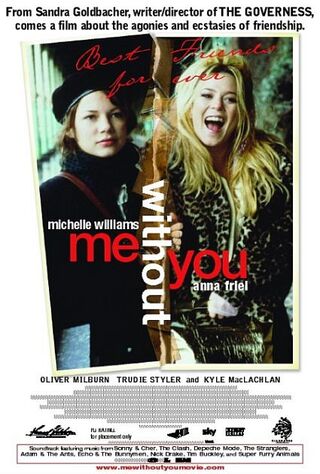 Me Without You (2001) Main Poster