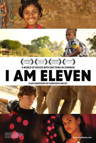 I Am Eleven (2014) Main Poster