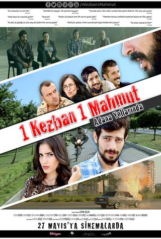 1 Kezban 1 Mahmut: Adana Yollarinda (2016) Main Poster
