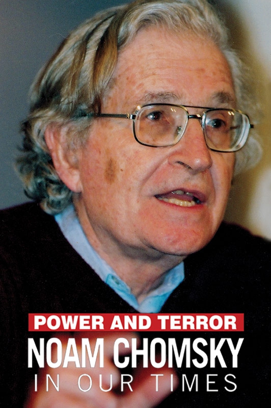 Power And Terror: Noam Chomsky In Our Times (2002) Poster #1