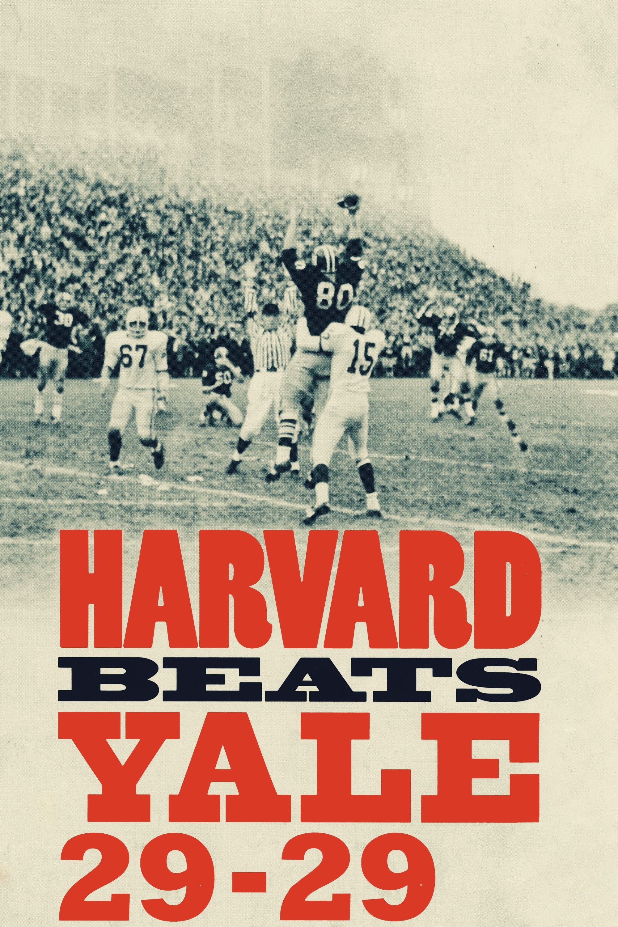Harvard Beats Yale 29-29 Main Poster
