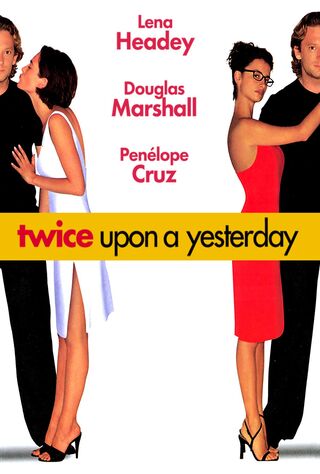 Twice Upon A Yesterday (1999) Main Poster