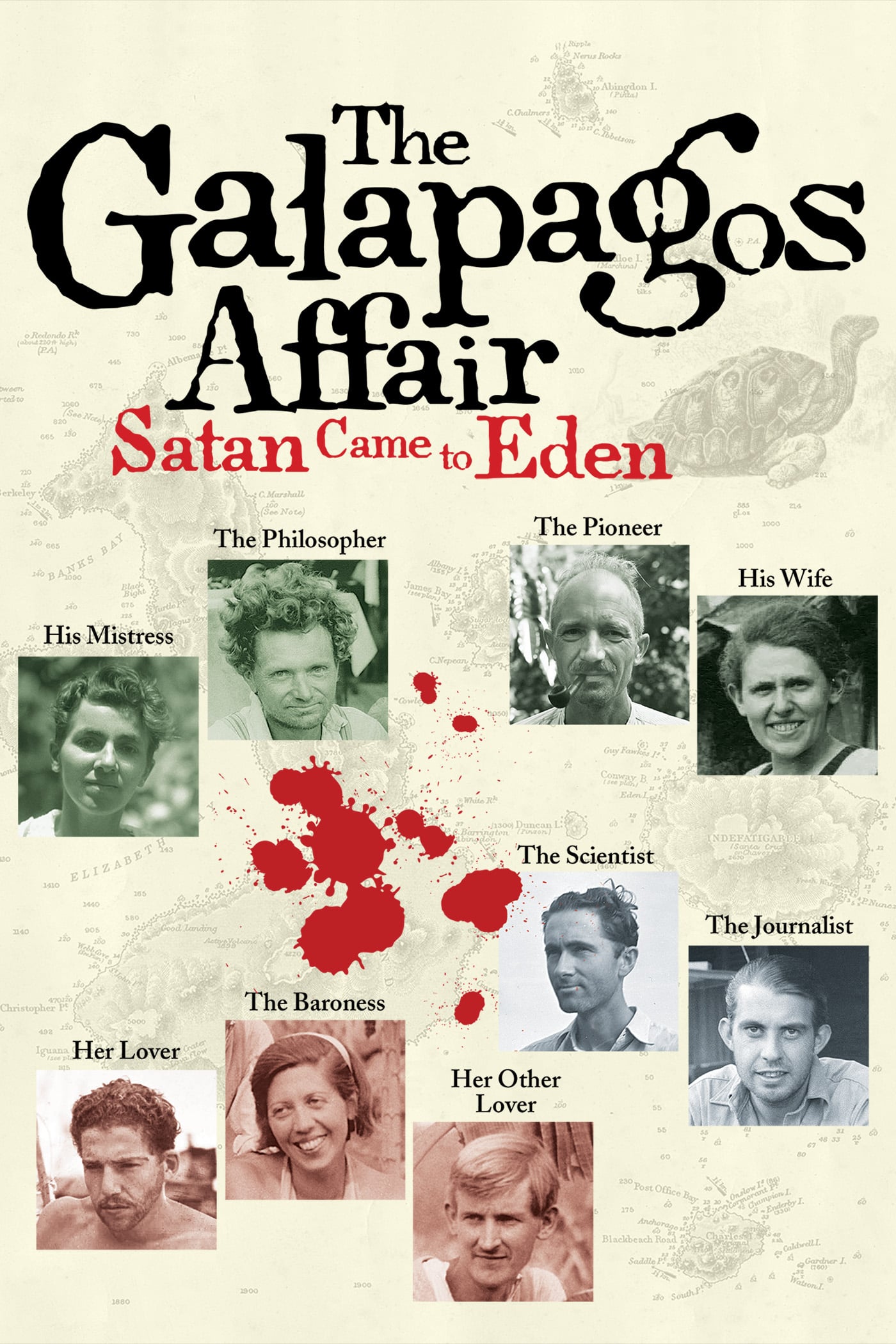 The Galapagos Affair: Satan Came To Eden Main Poster