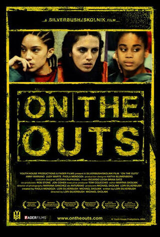 On The Outs (2006) Main Poster