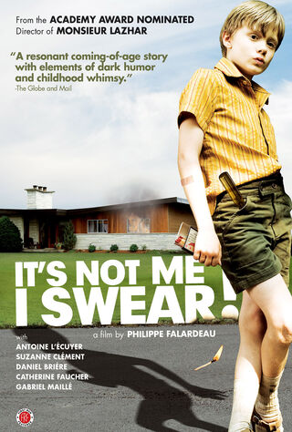 It's Not Me, I Swear! (2008) Main Poster