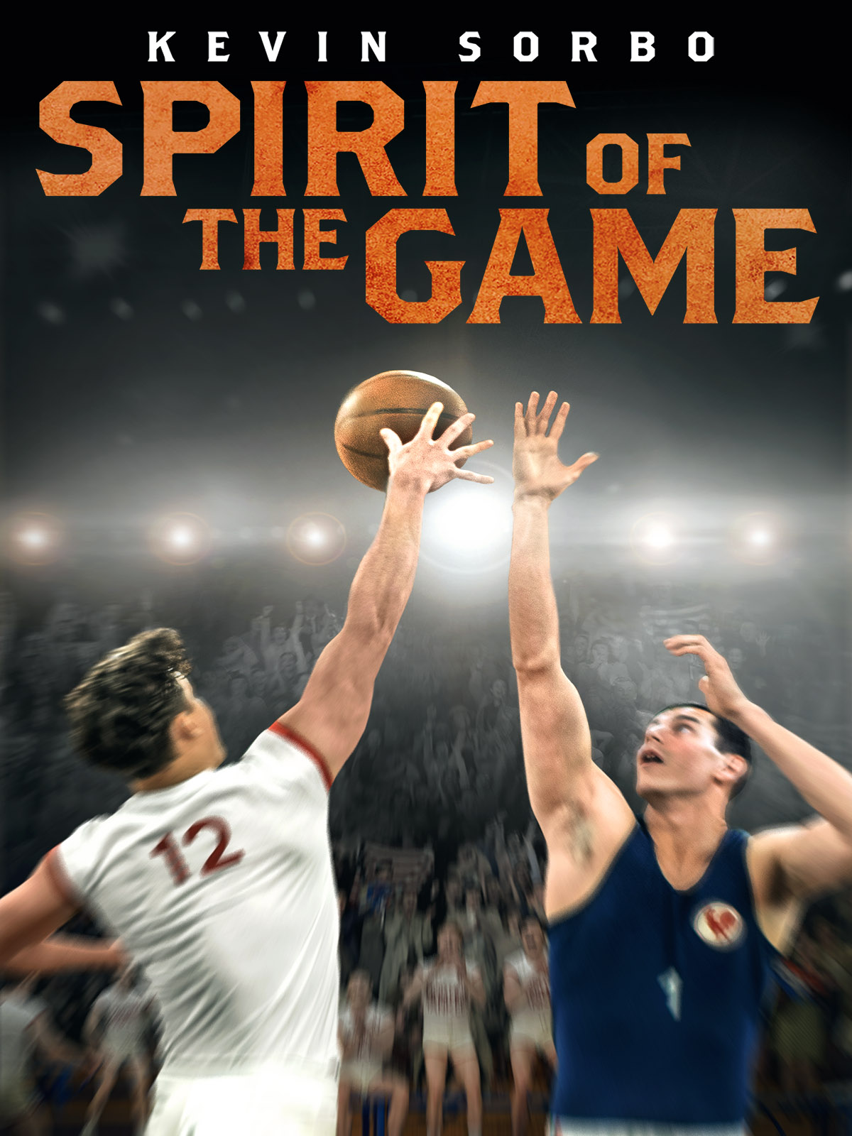 Spirit Of The Game Main Poster