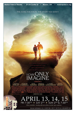 I Can Only Imagine (2018) Main Poster