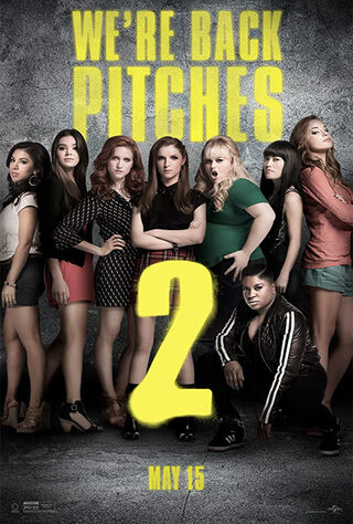 Pitch Perfect 2 (2015) Main Poster