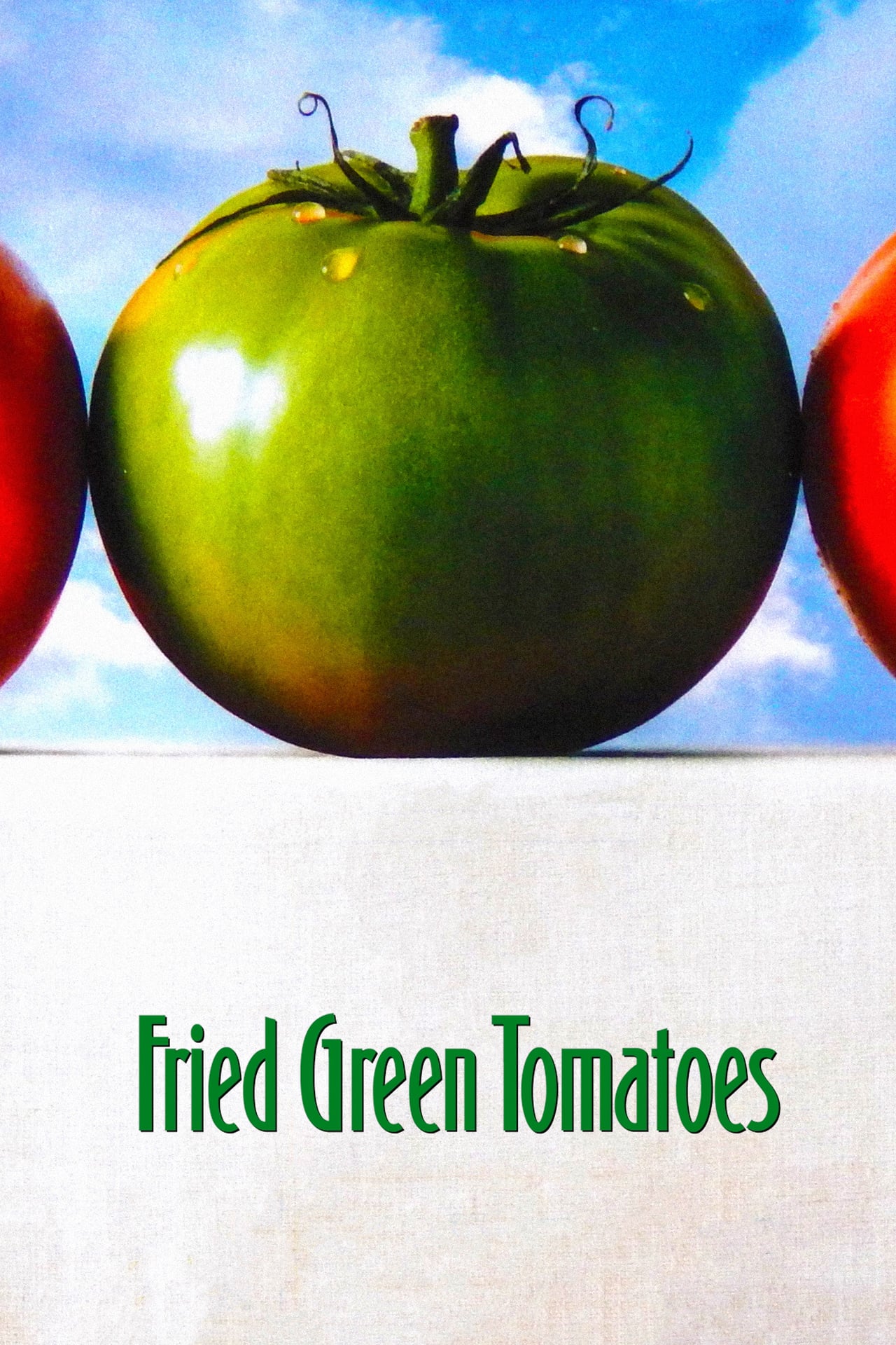 Fried Green Tomatoes Main Poster