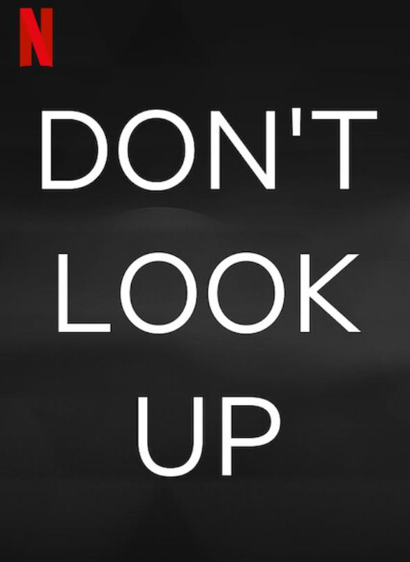 Don't Look Up (2021) Main Poster