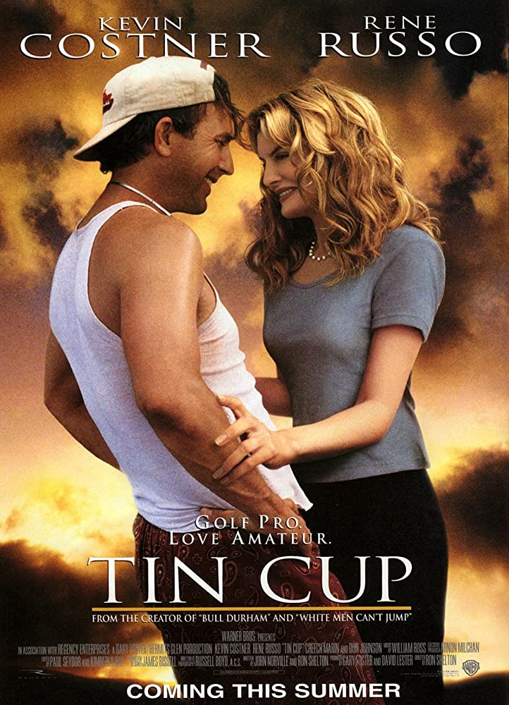 Tin Cup Main Poster