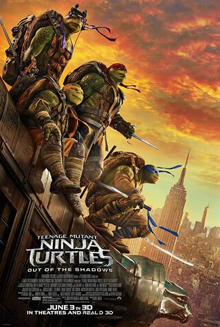 Teenage Mutant Ninja Turtles: Out Of The Shadows (2016) Main Poster