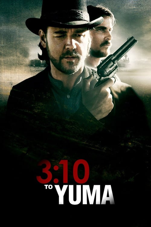 3:10 To Yuma (2007) Poster #3