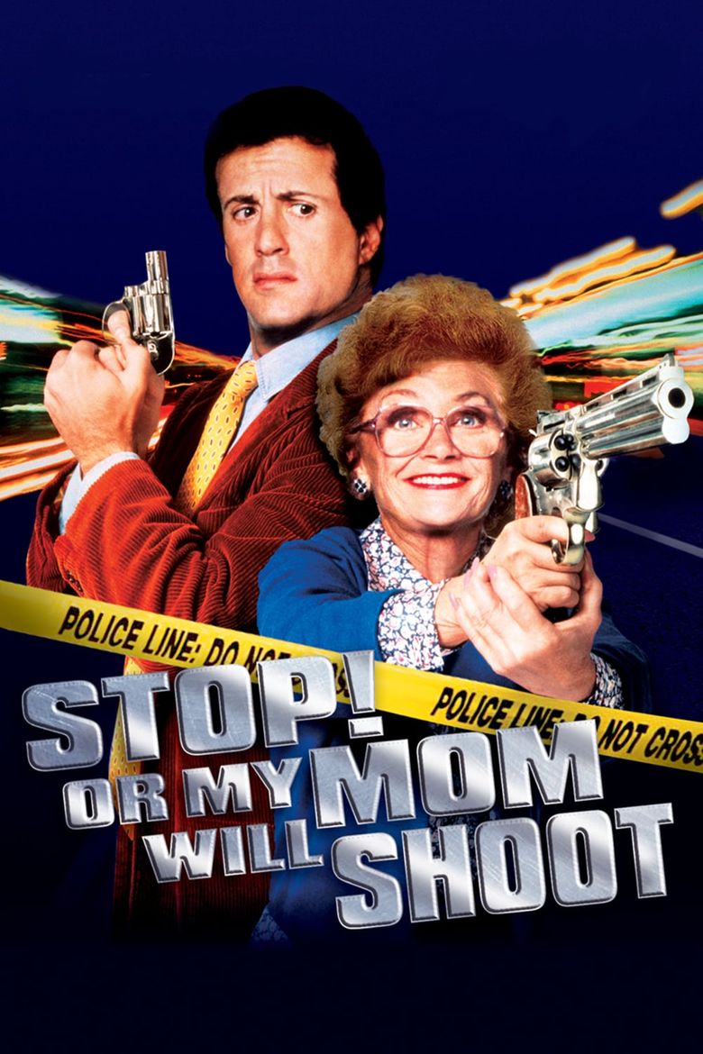 Stop! Or My Mom Will Shoot Main Poster