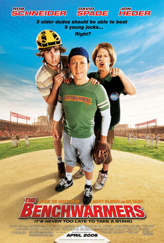 The Benchwarmers (2006) Main Poster