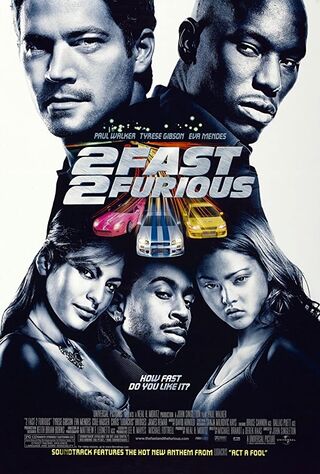 2 Fast 2 Furious (2003) Main Poster