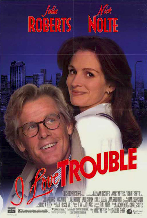 I Love Trouble Main Poster