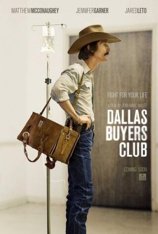 Dallas Buyers Club (2013) Main Poster