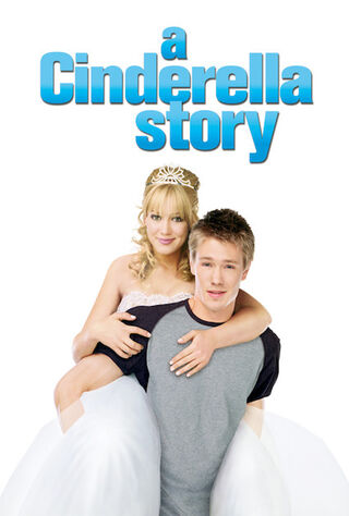 A Cinderella Story (2004) Main Poster