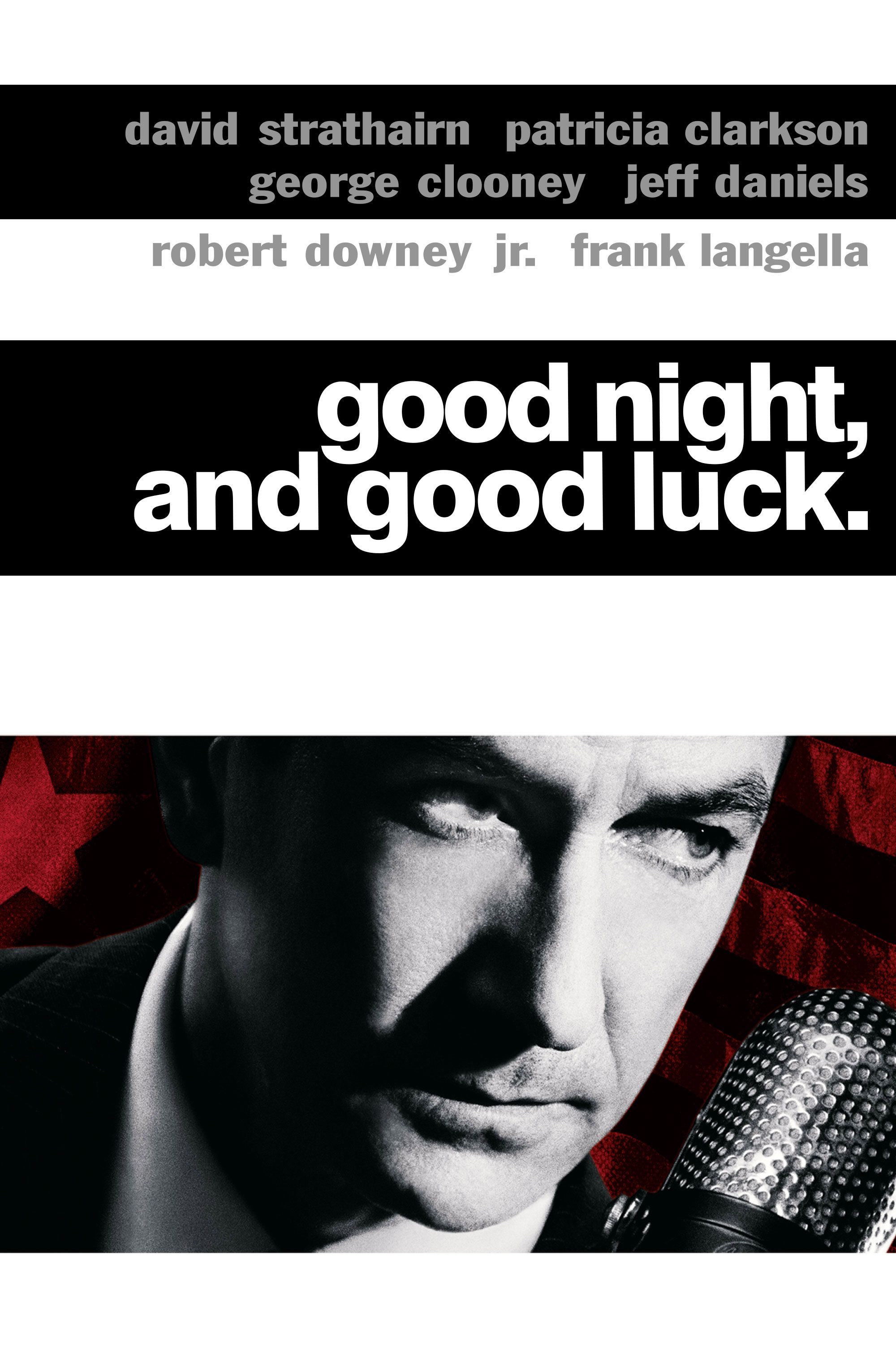 Good Night, And Good Luck. Main Poster