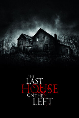 The Last House On The Left (2009) Main Poster