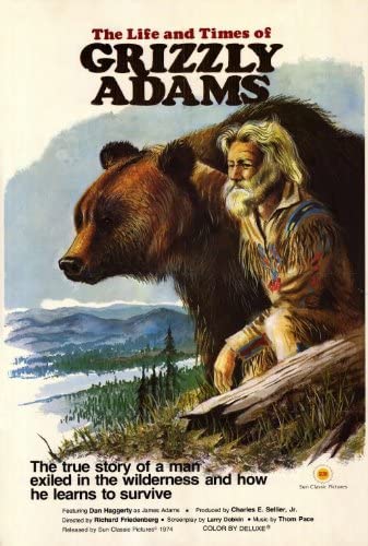 The Life And Times Of Grizzly Adams Main Poster