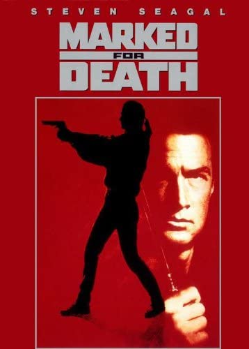 Marked For Death (1990) Main Poster