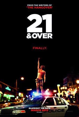 21 & Over (2013) Main Poster