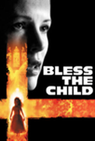 Bless The Child (2000) Main Poster