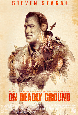 On Deadly Ground (1994) Main Poster