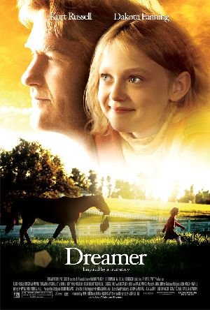 Dreamer: Inspired By A True Story Main Poster