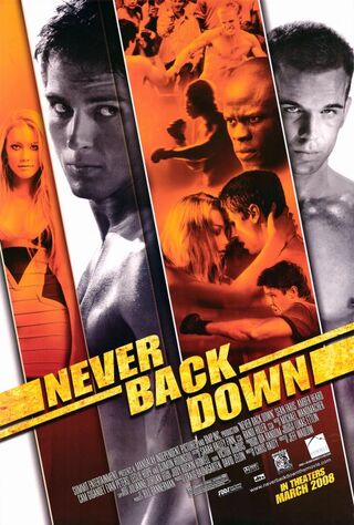 Never Back Down (2008) Main Poster