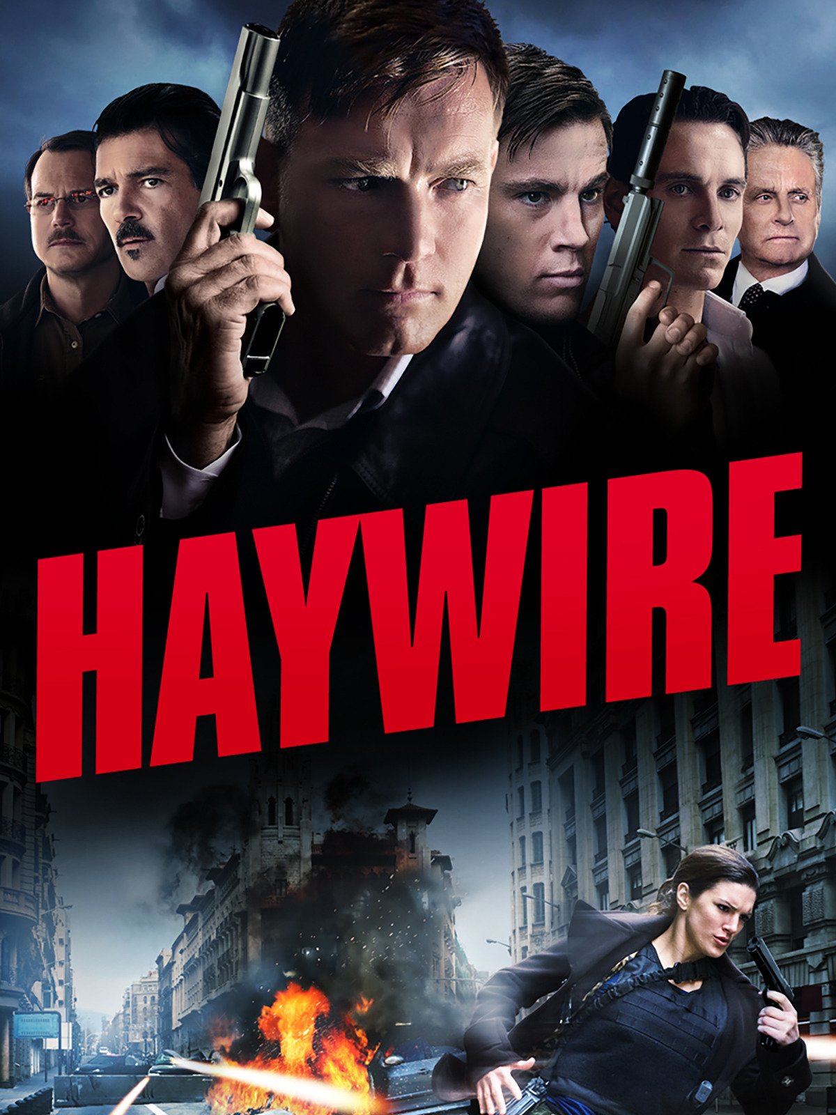 Haywire Main Poster